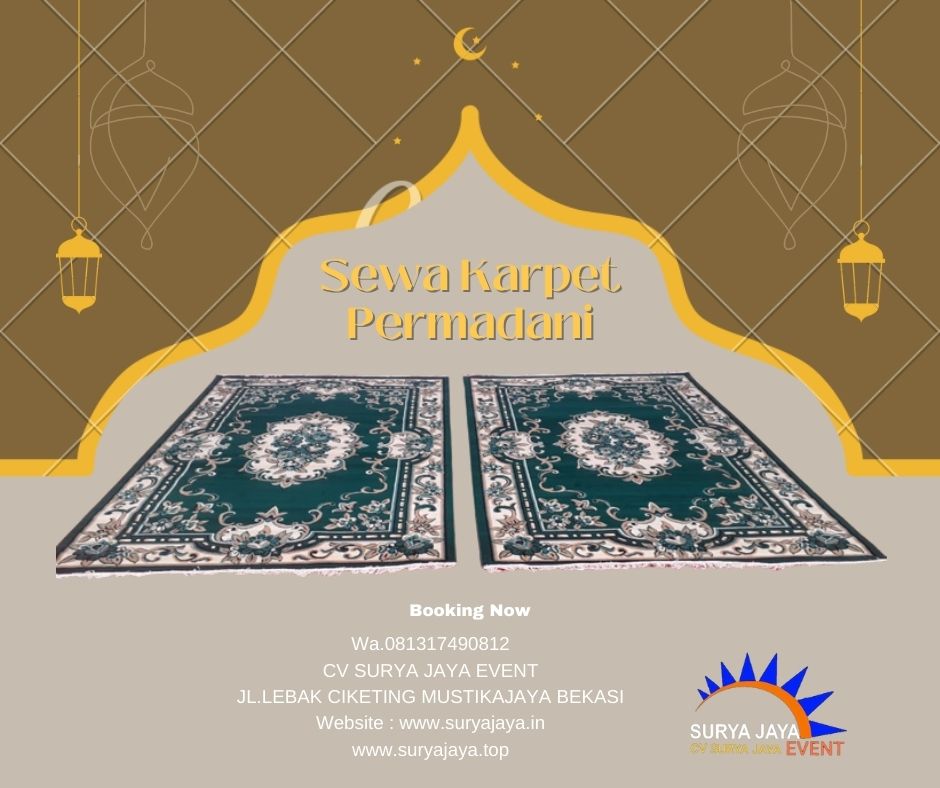 Menyediakan Sewa Karpet Permadani Untuk Event Ramadhan