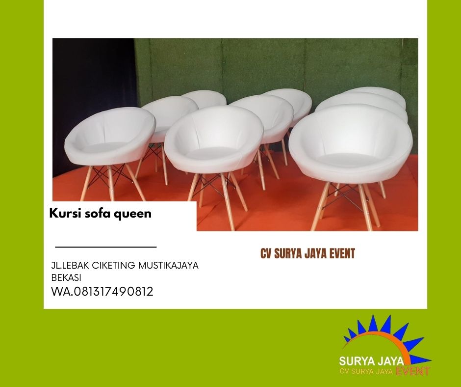 Sewa Kursi Sofa Queen Terbaik Di Jakarta