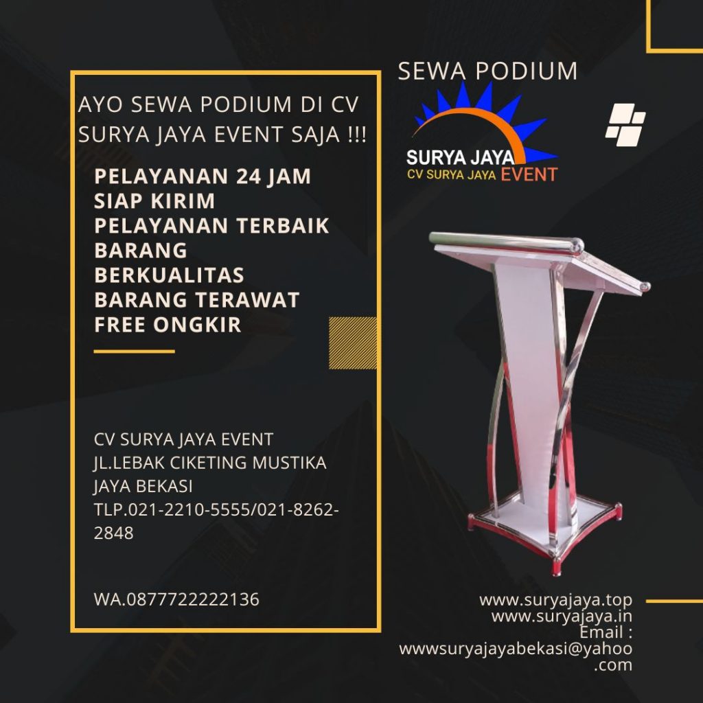Tempat Rental Podium Terdekat Dan Kualitas Pelayanan Terbaik