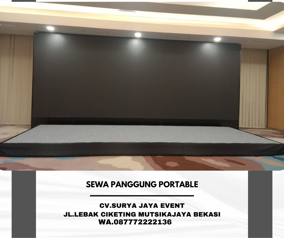 Sewa Panggung Grogol Selatan Kebayoran Lama Jakarta Selatan