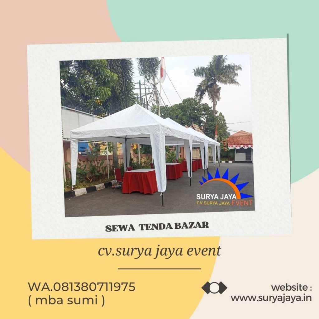 Sewa Tenda Bazar Tebet Barat Tebet Jakarta Selatan