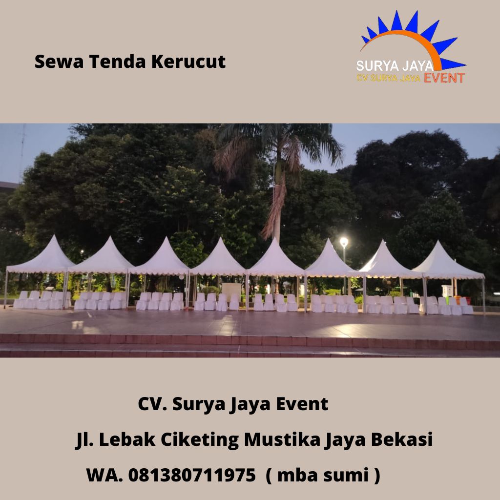 Sewa Tenda Kerucut Maphar Taman Sari Jakarta Barat
