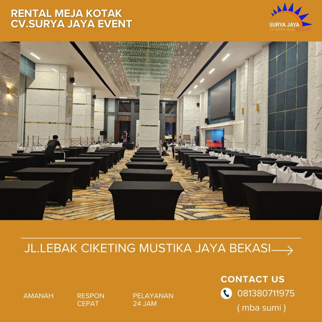 Sedia sewa meja kotak untuk event di jakarta 18 1 2024 a pusat sewa