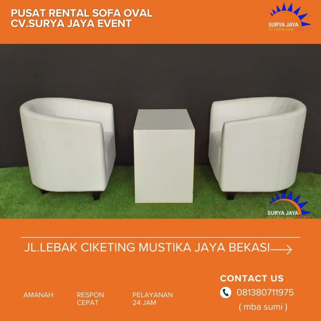 Tempat Penyewaan Sofa Oval Terdekat Harga Murah Di Jakarta