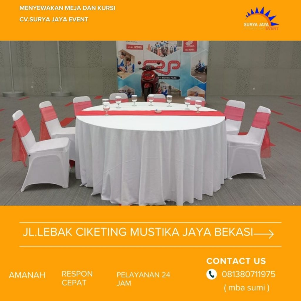 Menyediakan Sewa Meja Kursi Untuk Acara Free Ongkir Jakarta
