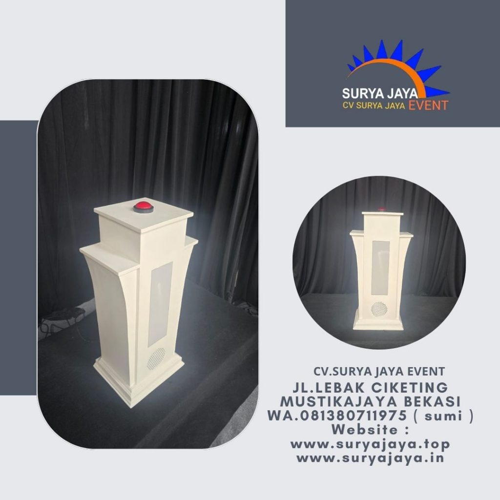 Sewa Podium Sirine atau Podium Peresmian Jakarta Bekasi