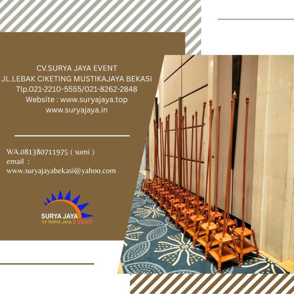 Sewa Tiang Bendera VIP Kayu Dan Stainless Jakarta