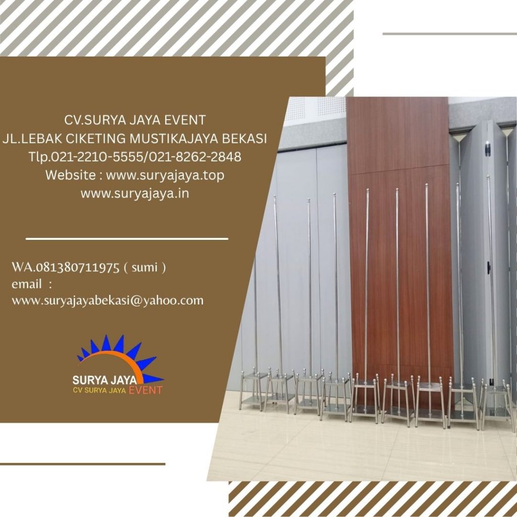 Sewa Tiang Bendera VIP Kayu Dan Stainless Jakarta